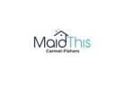 MaidThis Cleaning of Carmel-Fishers