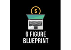 Unlock Your Path to Financial Success with the 6-Figure Blueprint!