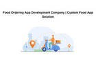 Food Ordering App Development Company | Custom Food App Solution