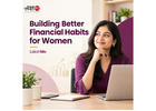 Building Better Financial Habits for Women |LakshMe